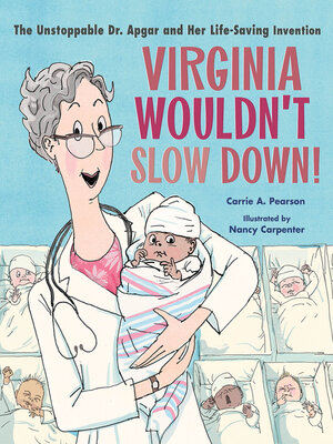 cover image of Virginia Wouldn't Slow Down!